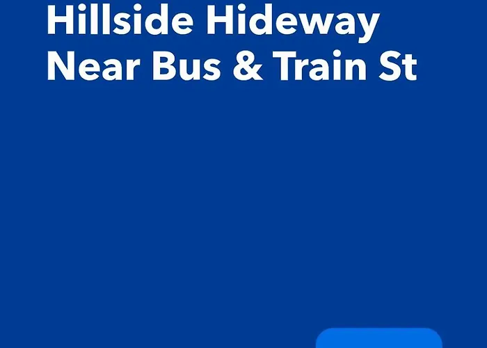 Quiet & Cosy Hillside Hideway Near Bus & Train St *